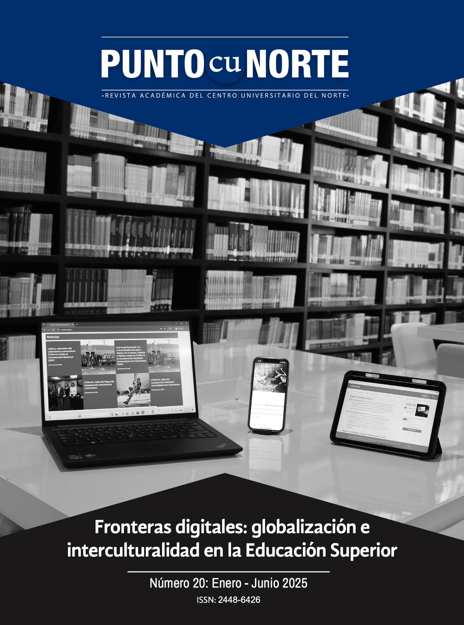 					Ver Núm. 20 (11): Fronteras digitales: globalización e interculturalidad en la Educación Superior
				